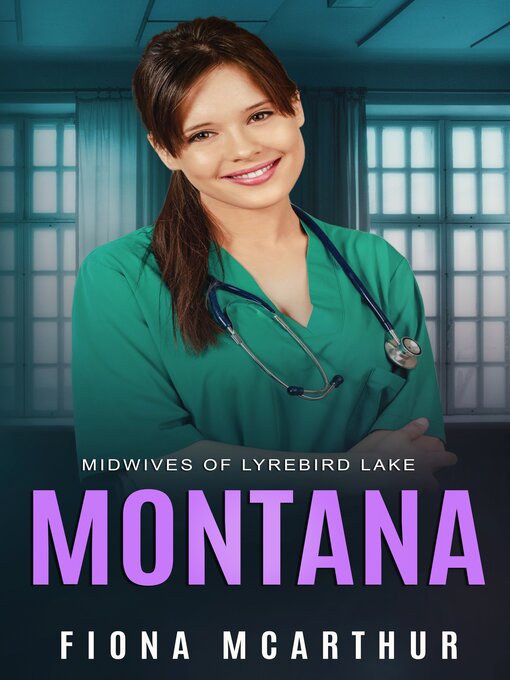 Title details for Montana by Fiona McArthur - Available